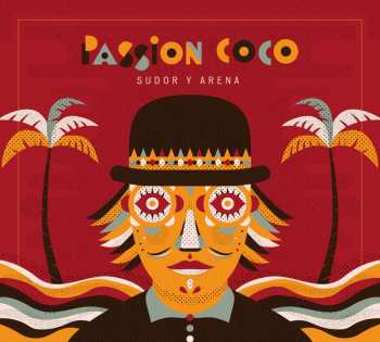 LP Passion Coco: Sudor y Arena
