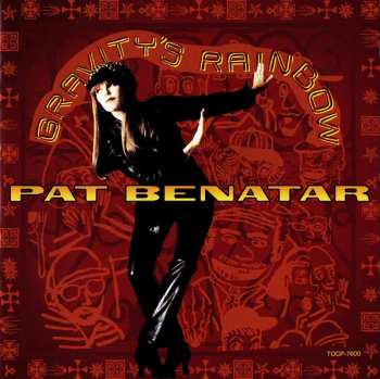 CD Pat Benatar: Gravity's Rainbow = 虹のロックン・ロール LTD
