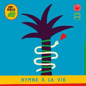 CD Pat Kalla: Hymne À La Vie