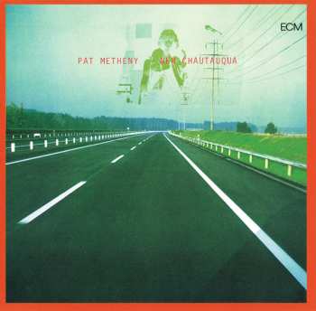 CD Pat Metheny: New Chautauqua