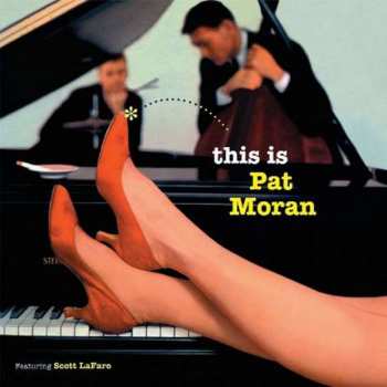 Album Pat Moran Trio: This Is Pat Moran