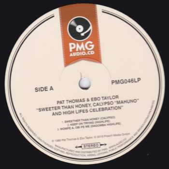 LP Pat Thomas: Sweeter Than Honey Calypso 'Mahuno" And High Lifes Celebration