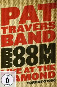 DVD Pat Travers Band: Boom Boom