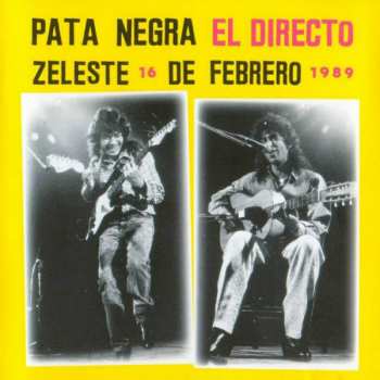 CD Pata Negra: El Directo