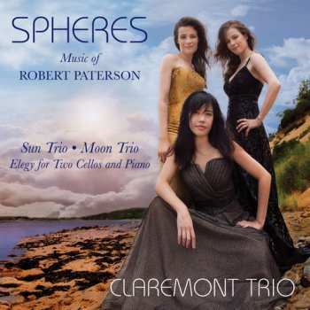 CD Paterson / Claremont Trio / Moon Trio: Spheres