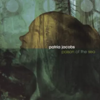 Patria Jacobs: Poison of the Sea