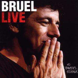 CD Patrick Bruel: Des Souvenirs...Ensemble
