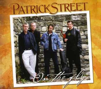 CD Patrick Street: On The Fly