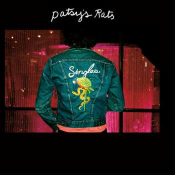 LP Patsy's Rats: Singles