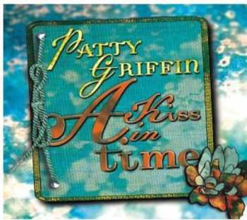 Album Patty Griffin: A Kiss In Time