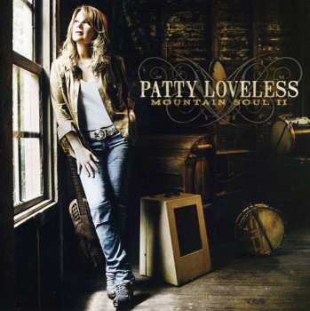 CD Patty Loveless: Mountain Soul II