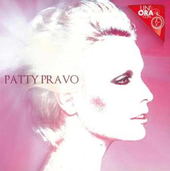 CD Patty Pravo: Un'Ora Con...