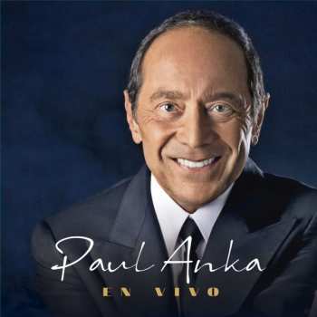 Album Paul Anka: En Vivo