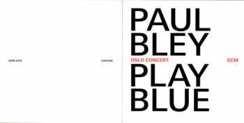 CD Paul Bley: Play Blue (Oslo Concert)