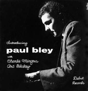 Album Charles Mingus: Introducing Paul Bley