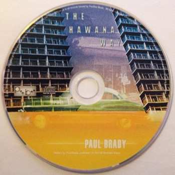 CD Paul Brady: The Hawana Way