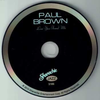 CD Paul Brown: Love You Found Me