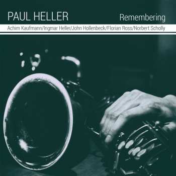 CD Paul Heller: Remembering