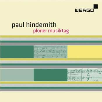 CD Paul Hindemith: Plöner Musiktag