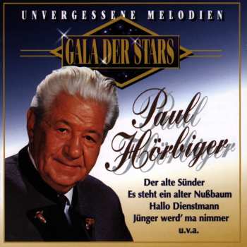 CD Paul Hörbiger: Unvergessene Melodien