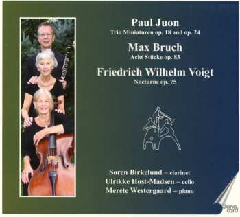 Album Max Bruch: Trio Miniaturen Op. 18 And Op. 24 :  Act Stücke Op. 83 : Nocturnes Op. 75