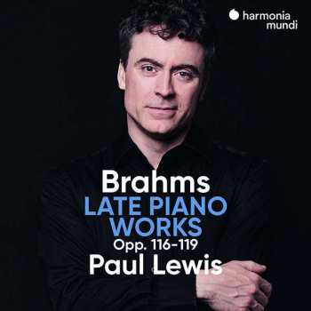 CD Johannes Brahms: Late Piano Works, Opp. 116-119