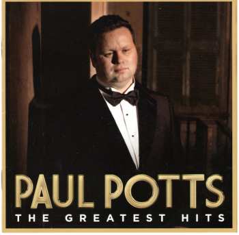 CD Paul Potts: The Greatest Hits