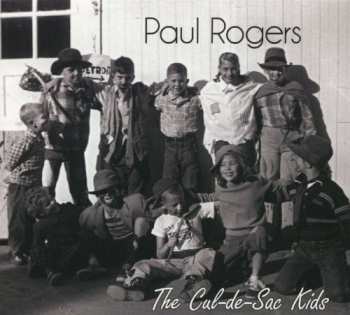 Album Paul Rogers: The Cul-de-Sac Kids