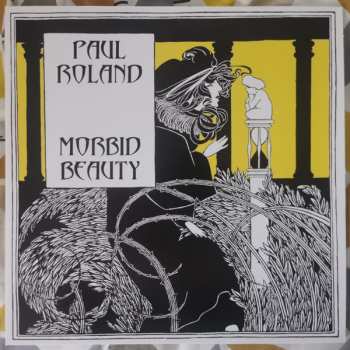 LP Paul Roland: Morbid Beauty