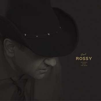 Album Paul Rossy: Goodbye Sings The Wind