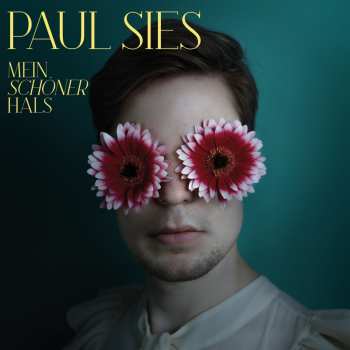 Album Paul Sies: Mein Schöner Hals