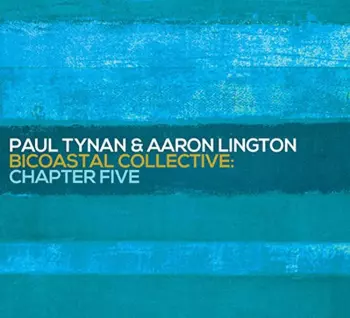 Bicoastal Collective: Chapter Five