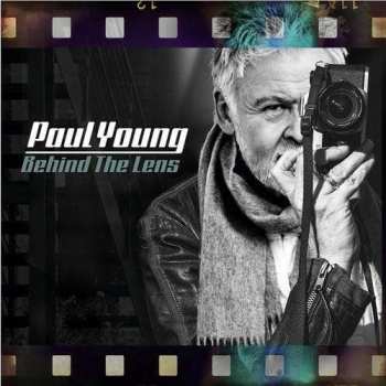 CD Paul Young: Behind The Lens