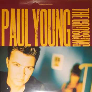 LP Paul Young: The Crossing (30th Anniversary Edition) CLR