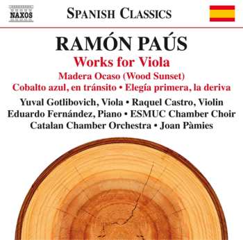 Album Paus / Gotlibovich / Castro / Pamies: Ramon Paus: Works For Viola