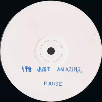Pause: It's Just Amazing