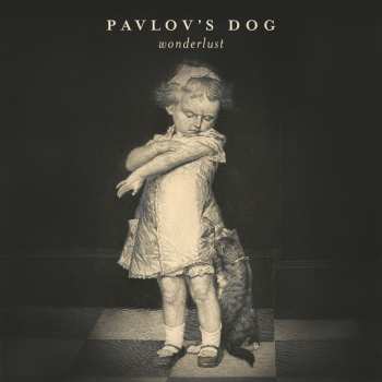 CD Pavlov's Dog: Wonderlust