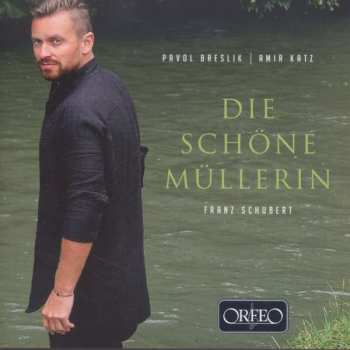 CD Franz Schubert: Die Schöne Müllerin