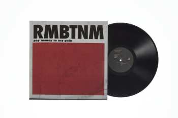 Album Pay Money To My Pain: Rmbtnm