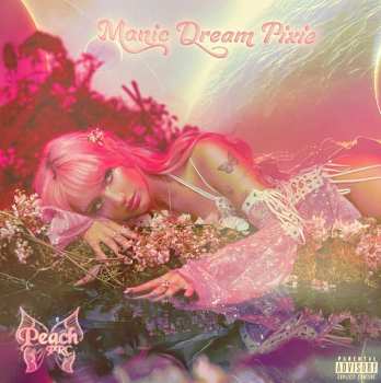 EP Peach PRC: Manic Dream Pixie