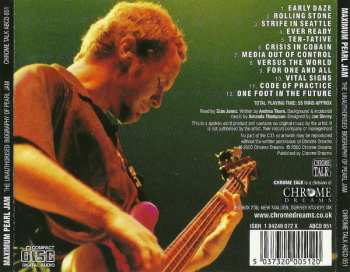 CD Pearl Jam: Maximum Pearl Jam (The Unauthorised Biography Of Pearl Jam)