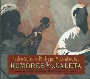 Album Philippe Mouratoglou: Rumores De La Caleta (Albéniz & Le Flamenco)