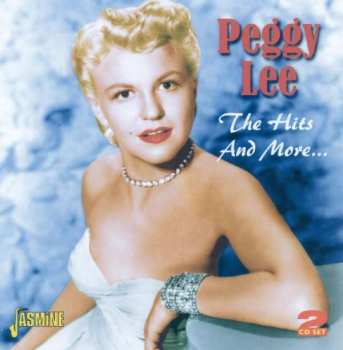 2CD Peggy Lee: The Hits And More ...