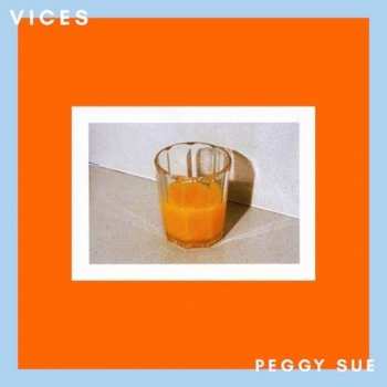 CD Peggy Sue: Vices