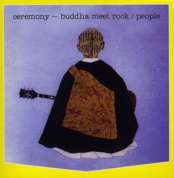 CD People: Ceremony ~ Buddha Meet Rock