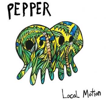 Album Pepper: Local Motion
