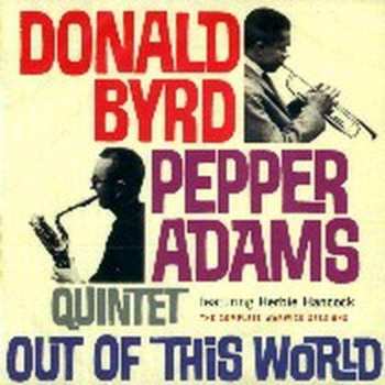 CD Pepper Adams Donald Byrd Quintet: Out Of This World (The Complete Warwick Sessions)