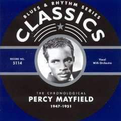 Album Percy Mayfield: The Chronological Percy Mayfield 1947-1951
