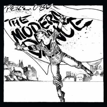 LP Pere Ubu: The Modern Dance