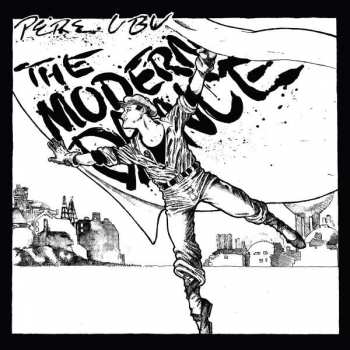 LP Pere Ubu: The Modern Dance LTD | CLR